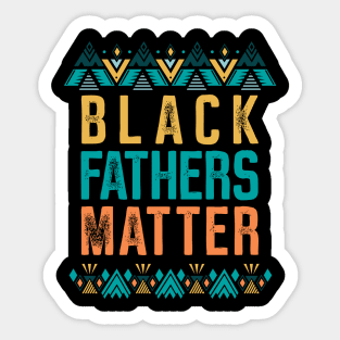 Black Father's Matter Sticker